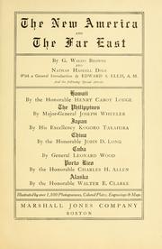 Cover of: The new America and the Far East by Browne, George Waldo
