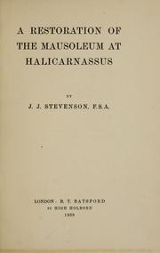 Cover of: A restoration of the Mausoleum at Halicarnassus by Stevenson, John James