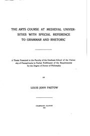 Cover of: The arts course at medieval universities with special reference to grammar and rhetoric