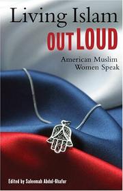 Living Islam Out Loud by Saleemah Abdul-Ghafur