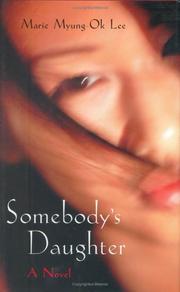 Cover of: Somebody's daughter by Marie G. Lee