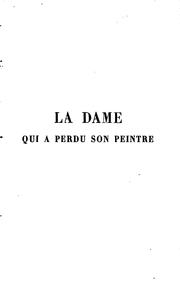 Cover of: La dame qui a perdu son peintre.