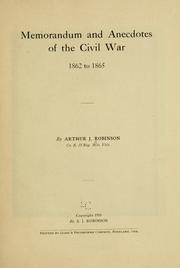 Cover of: Memorandum and anecdotes of the Civil War, 1862 - 1865
