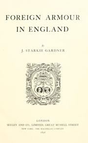 Cover of: Foreign armour in England by Gardner, John Starkie