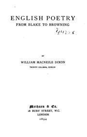 Cover of: English poetry from Blake to Browning by Dixon, William Macneile