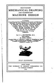 Cover of: Self-taught mechanical drawing and elementary machine design ... by F. L. Sylvester