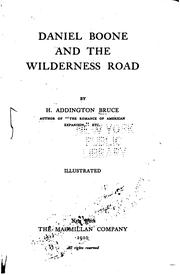 Cover of: Daniel Boone and the Wilderness Road by H. Addington Bruce