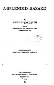 A Splendid Hazard by Harold MacGrath