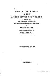 Cover of: Medical education in the United States and Canada: a report to the Carnegie Foundation for the Advancement of Teaching