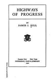 Cover of: Highways of progress | James Jerome Hill