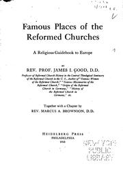 Cover of: Famous places of the Reformed Churches by James I. Good