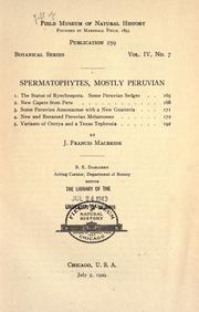 Cover of: Spermatophytes, mostly Peruvian ... by J. Francis Macbride, J. Francis Macbride