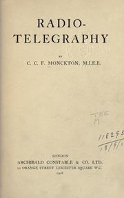 Cover of: Radiotelegraphy. by C. C. F. Monckton