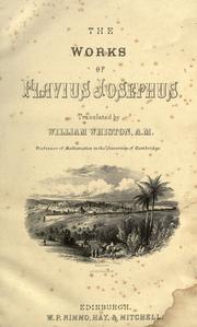 Cover of: The works of Flavius Josephus by Flavius Josephus