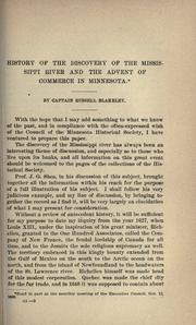 Cover of: History of the discovery of the Mississippi River and the advent of commerce in Minnesota. by Russell Blakeley