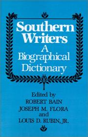 Cover of: Southern writers by edited by Robert Bain, Joseph M. Flora, and Louis D. Rubin, Jr.