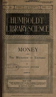 Cover of: Money and the mechanism of exchange by William Stanley Jevons