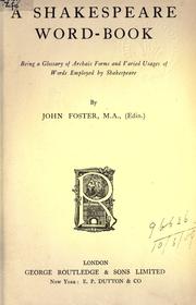 Cover of: A Shakespeare word-book by Foster, John, M.A.