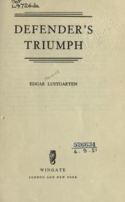 Cover of: Defender's triumph. by Edgar Lustgarten