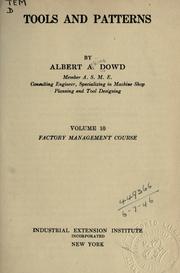 Tools and patterns by Albert Atkins Dowd