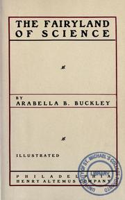 The Fairyland of Science by Arabella B. Buckley