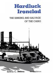 Cover of: Hardluck ironclad: the sinking and salvage of the Cairo