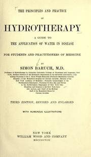 Cover of: The principles and practice of hydrotherapy by Simon Baruch