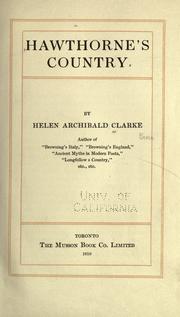 Cover of: Hawthorne's country by Helen Archibald Clarke, Helen Archibald Clarke