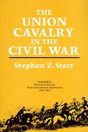 Cover of: Union Cavalry in the Civil War, Vol. 2 by Stephen Z. Starr