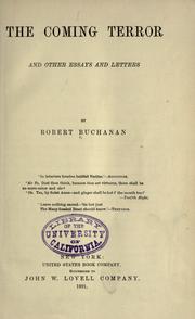 Cover of: The coming terror and other essays and letters by Robert Williams Buchanan