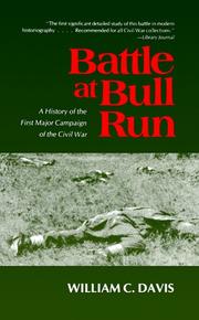 Cover of: Battle at Bull Run: A History of the First Major Campaign of the Civil War