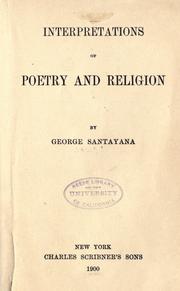 Cover of: Interpretations of poetry and religion by George Santayana