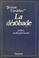 Cover of: La dérobade