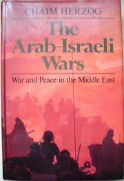 Cover of: The Arab-Israeli wars by Chaim Herzog