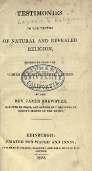 Cover of: Testimonies to the truths of natural and revealed religion by James Brewster