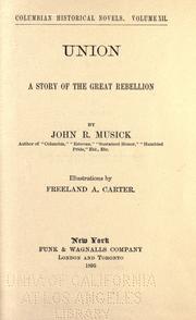 Cover of: Union by John R. Musick