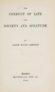 The works of Ralph Waldo Emerson by Ralph Waldo Emerson