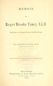 Cover of: Memoir of Roger Brooke Taney, LL.D.: chief justice of the Supreme Court of the United States.