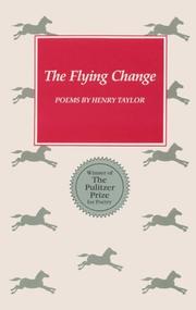 Cover of: The Flying Change: Poems