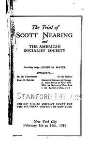 Cover of: The trial of Scott Nearing and the American Socialist Society. by Nearing, Scott