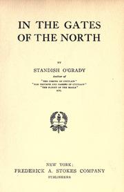 Cover of: In the gates of the North by O'Grady, Standish