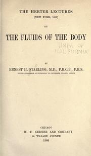 Cover of: The fluids of the body by Ernest Henry Starling