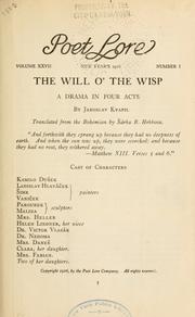 Cover of: The will o' the wisp: a drama in four acts