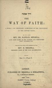 Cover of: Derekh emunah =: The way of faith : a moral and religious catechism of the principles of the Jewish faith