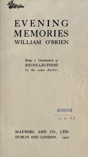 Cover of: Evening memories, being a continuation of Recollections. by O'Brien, William