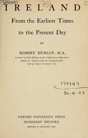 Cover of: Ireland, from the earliest times to the present day. by Dunlop, Robert