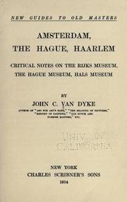 Cover of: Amsterdam, The Hague, Haarlem by John Charles Van Dyke, John Charles Van Dyke