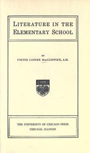 Cover of: Literature in the elementary school. by Porter Lander MacClintock
