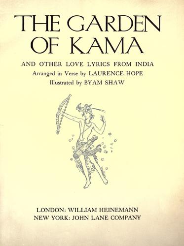 The garden of Kama and other love lyrics from India by Laurence Hope