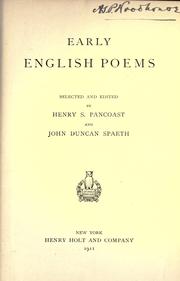 Cover of: Early English poems, selected and ed. by Henry S. Pancoast and John Duncan Spaeth. by Pancoast, Henry Spackman